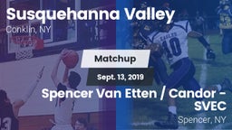 Matchup: Susquehanna Valley vs. Spencer Van Etten / Candor - SVEC 2019