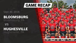 Recap: Bloomsburg  vs. Hughesville  2016