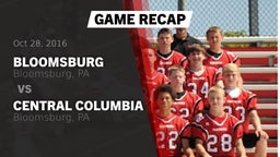 Recap: Bloomsburg  vs. Central Columbia  2016