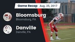 Recap: Bloomsburg  vs. Danville  2017