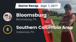 Recap: Bloomsburg  vs. Southern Columbia Area  2017