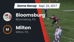 Recap: Bloomsburg  vs. Milton  2017