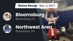 Recap: Bloomsburg  vs. Northwest Area  2017