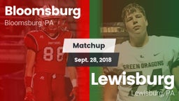 Matchup: Bloomsburg vs. Lewisburg  2018