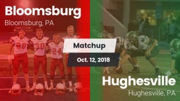 Matchup: Bloomsburg vs. Hughesville  2018
