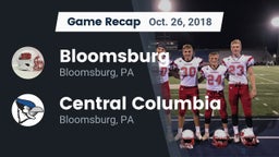 Recap: Bloomsburg  vs. Central Columbia  2018