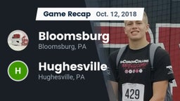 Recap: Bloomsburg  vs. Hughesville  2018