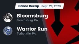 Recap: Bloomsburg  vs. Warrior Run  2023