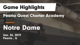 Peoria Quest Charter Academy vs Notre Dame  Game Highlights - Jan. 26, 2019