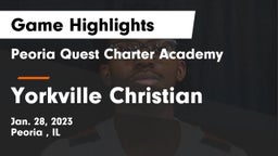 Peoria Quest Charter Academy vs Yorkville Christian  Game Highlights - Jan. 28, 2023