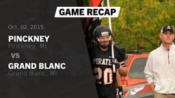 Recap: Pinckney  vs. Grand Blanc  2015