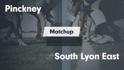 Matchup: Pinckney High vs. South Lyon East  2016