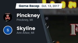 Recap: Pinckney  vs. Skyline  2017