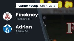 Recap: Pinckney  vs. Adrian  2019
