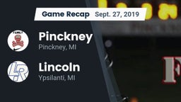 Recap: Pinckney  vs. Lincoln  2019