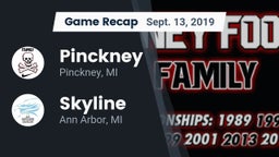 Recap: Pinckney  vs. Skyline  2019