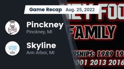 Recap: Pinckney  vs. Skyline  2022