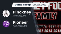 Recap: Pinckney  vs. Pioneer  2022