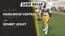 Recap: Hazelwood Central  vs. DeSmet Jesuit  2015