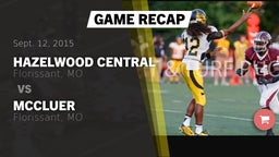 Recap: Hazelwood Central  vs. McCluer  2015