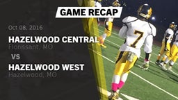 Recap: Hazelwood Central  vs. Hazelwood West  2016