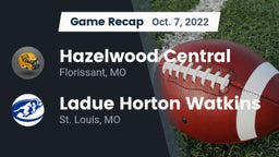 Recap: Hazelwood Central  vs. Ladue Horton Watkins  2022