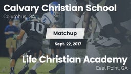 Matchup: Calvary Christian vs. Life Christian Academy  2017