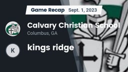 Recap: Calvary Christian School vs. kings ridge 2023