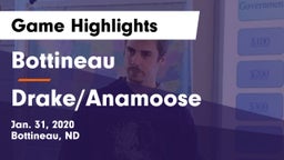 Bottineau  vs Drake/Anamoose  Game Highlights - Jan. 31, 2020