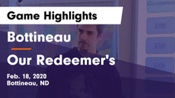 Bottineau  vs Our Redeemer's  Game Highlights - Feb. 18, 2020