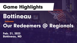 Bottineau  vs Our Redeemers @ Regionals Game Highlights - Feb. 21, 2023