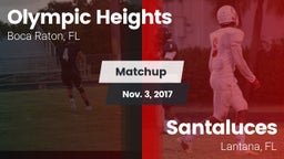 Matchup: Olympic Heights vs. Santaluces  2017