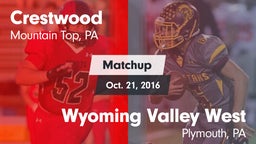 Matchup: Crestwood vs. Wyoming Valley West  2016