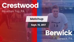 Matchup: Crestwood vs. Berwick  2017