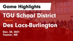 TGU School District vs Des Lacs-Burlington  Game Highlights - Dec. 30, 2021