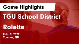 TGU School District vs Rolette Game Highlights - Feb. 5, 2022
