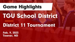TGU School District vs District 11 Tournament Game Highlights - Feb. 9, 2023