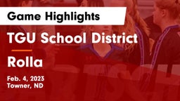 TGU School District vs Rolla  Game Highlights - Feb. 4, 2023