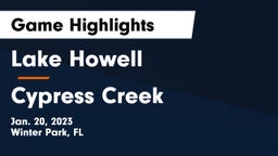 Lake Howell  vs Cypress Creek  Game Highlights - Jan. 20, 2023