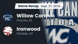 Recap: Willow Canyon  vs. Ironwood  2018