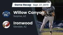 Recap: Willow Canyon  vs. Ironwood  2019