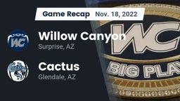 Recap: Willow Canyon  vs. Cactus  2022