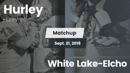Matchup: Hurley vs. White Lake-Elcho 2018