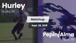 Matchup: Hurley vs. Pepin/Alma  2018