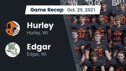 Recap: Hurley  vs. Edgar  2021
