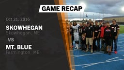 Recap: Skowhegan  vs. Mt. Blue  2016