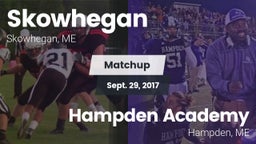 Matchup: Skowhegan vs. Hampden Academy 2017