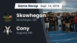 Recap: Skowhegan  vs. Cony  2018