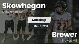 Matchup: Skowhegan vs. Brewer  2018