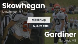 Matchup: Skowhegan vs. Gardiner  2019